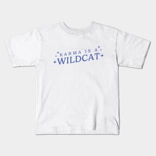 Karma Is A Wildcat - Blue Kids T-Shirt